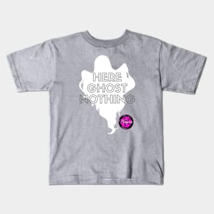 Here Ghost Nothing Kids T-Shirt